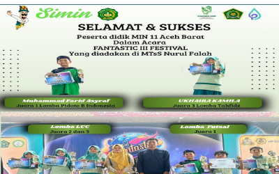 Gemilang Prestasi MIN 11 Aceh Barat pada Ajang Fantastic III Festival