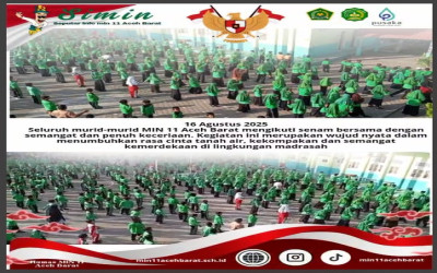 “Senam Bersama Semarakkan HUT RI ke-80 di MIN 11 Aceh Barat”