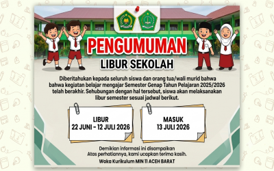 MIN 11 Aceh Barat Umumkan Libur Semester Genap, Siswa Kembali Masuk 13 Juli 2026